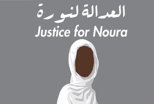 Justice for Noura.
