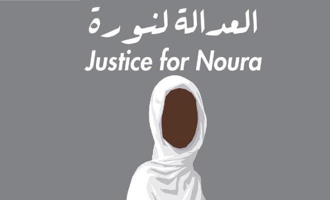 Justice for Noura.