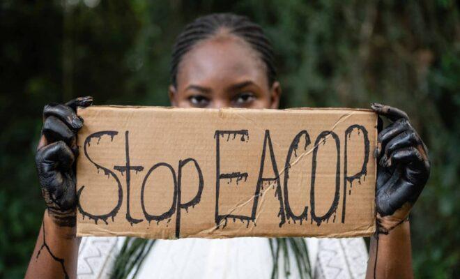 #StopEACOP TotalEnergies Uganda Tanzania